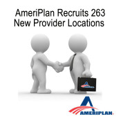 AmeriPlan Recruits 263 New Locations To Our Provider Networks!